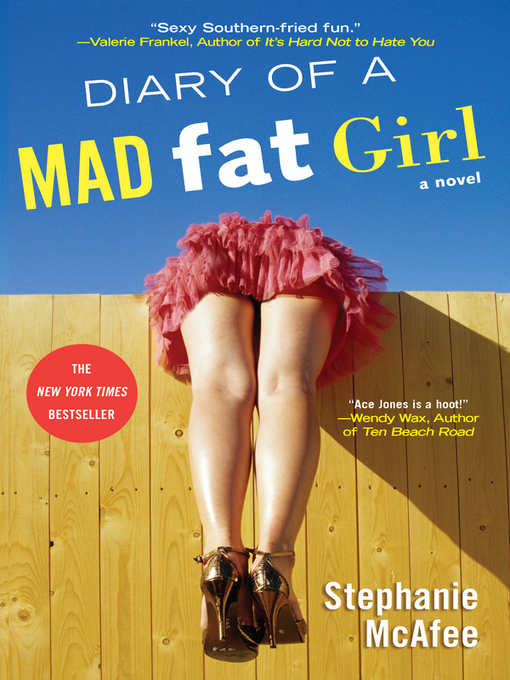 Title details for Diary of a Mad Fat Girl by Stephanie McAfee - Available